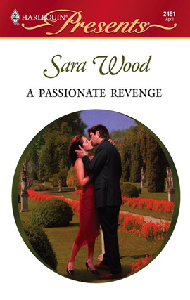 Title details for A Passionate Revenge by Sara Wood - Available